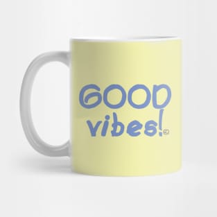 Good Vibes Mug